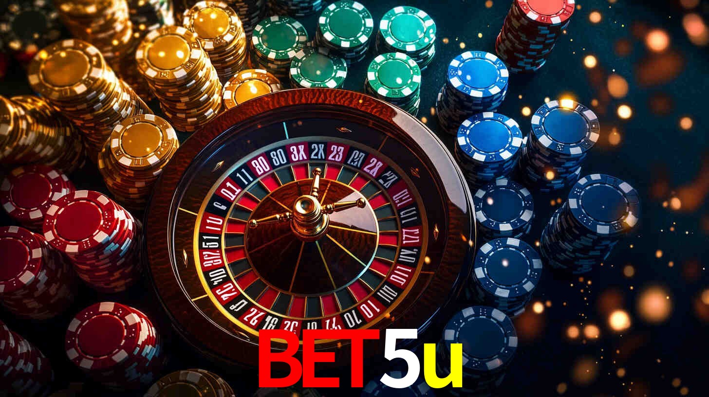 Explore as vantagens do bet5u: serviço profissional e confiabilidade